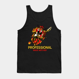 Professional Binge Watcher Tank Top